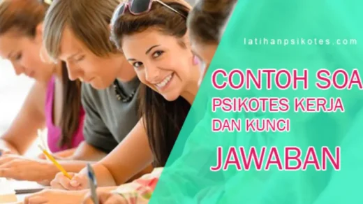 Contoh Soal Psikotes Kerja dan Jawaban