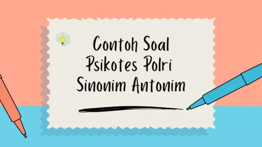 Contoh Soal Psikotes Polri Sinonim Antonim